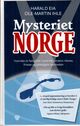 Omslagsbilde:Mysteriet Norge : hvordan et fattigfolk i nord ble verdens rikeste, frieste og lykkeligste mennesker