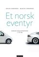 Omslagsbilde:Et norsk eventyr : Norsk elbilforening i 25 år