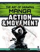 Omslagsbilde:The art of drawing manga : action &amp; movement