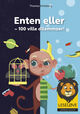 Omslagsbilde:Enten eller : 100 ville dilemmaer!