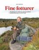 Cover photo:Fine fotturer : på kryss og tvers av Haugalandet, Sunnhordland og Ryfylke