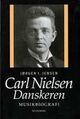 Omslagsbilde:Carl Nielsen : danskeren : musikbiografi