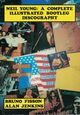 Omslagsbilde:Neil Young - A Complete illustrated bootleg discography