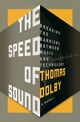 Omslagsbilde:The speed of sound : breaking the barrier between music and technology