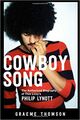 Omslagsbilde:Cowboy Song : The Authorized Biography of Thin Lizzy's Philip Lynott