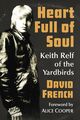 Omslagsbilde:Heart Full of Soul : Keith Relf of the Yardbirds