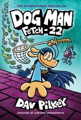 Pilkey, Dav : Fetch-22