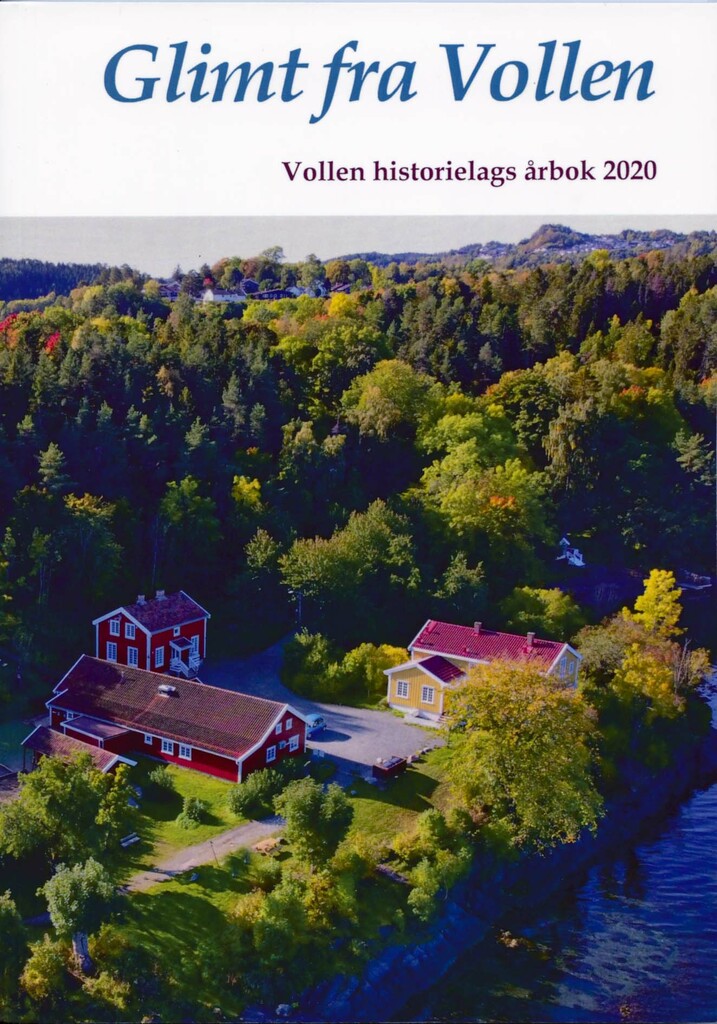 Glimt fra Vollen : Vollen historielags årbok 2020