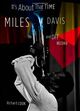 Omslagsbilde:It's about that time : Miles Davis on and off record