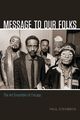 Omslagsbilde:Message to our folks : the Art Ensemble of Chicago