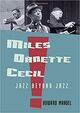 Omslagsbilde:Miles, Ornette, Cecil : jazz beyond jazz