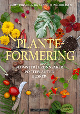 "Planteformering : blomster, grønnsaker, potteplanter, busker"