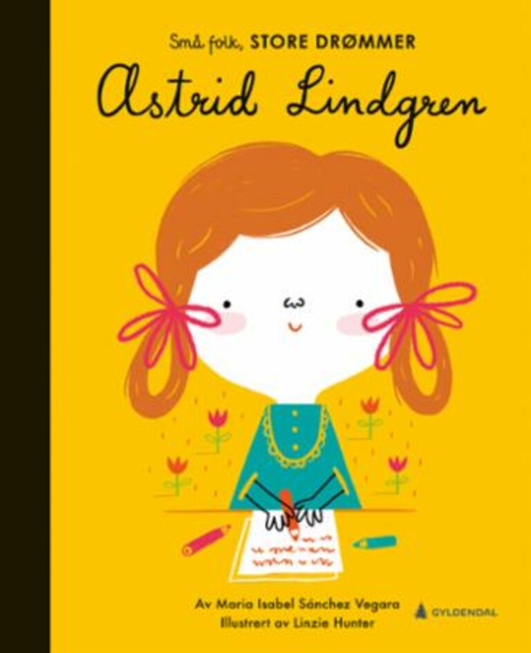 Små folk, store drømmer - Astrid Lindgren