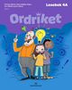 Omslagsbilde:Ordriket : norsk for barnetrinnet . Elevbok 4A