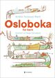 Cover photo:Osloboka for barn