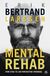 Omslagsbilde:Mental rehab : fem steg til en fantastisk hverdag