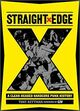 Omslagsbilde:Straight x Edge: A Clear-Headed Hardcore Punk Histiry