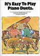 Cover photo:It's easy to play piano duets