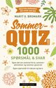 Cover photo:Sommerquiz 2021 : 1000 spørsmål &amp; svar