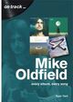 Cover photo:Mike Oldfield : every album, every song