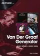 Cover photo:Van der Graaf Generator : every album, every song