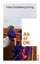 Cover photo:Alt er OK : ungdomsroman
