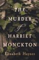 Cover photo:The murder of Harriet Monckton