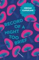 Cover photo:Record of a night too brief