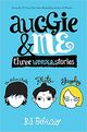 Omslagsbilde:Auggie &amp; me : three Wonder stories