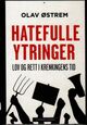 Omslagsbilde:Hatefulle ytringer : lov og rett i krenkingens tid