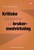 Omslagsbilde:Kritiske perspektiver på brukermedvirkning