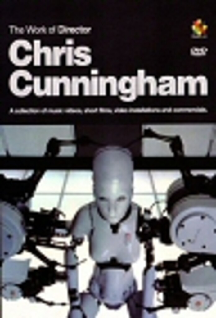 The Work of director Chris Cunningham