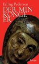 Cover photo:Der min konge er : historisk roman