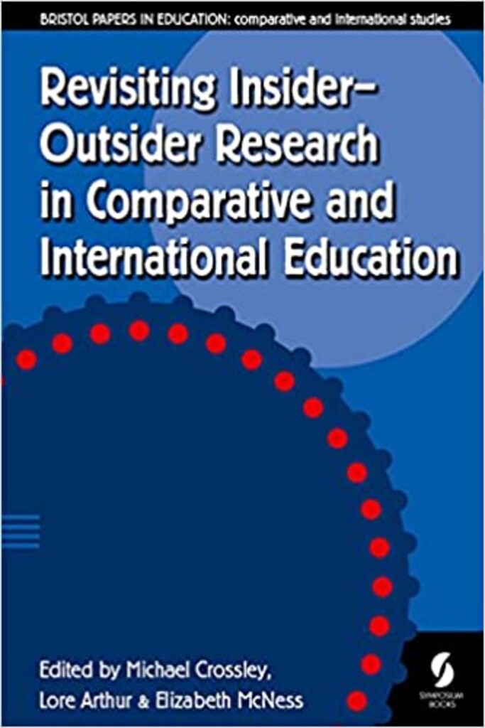Revisiting insider-outsider research in comparative and international education