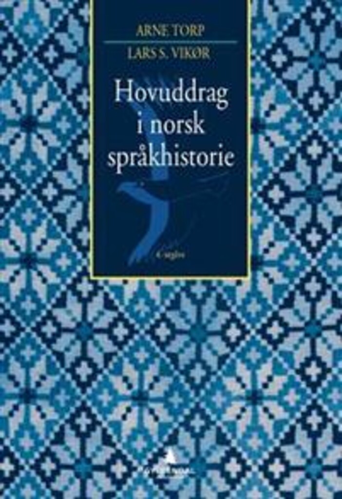 Hovuddrag i norsk språkhistorie