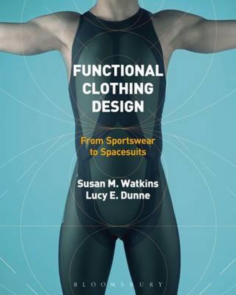 Functional clothing design - from sportswear to spacesuits