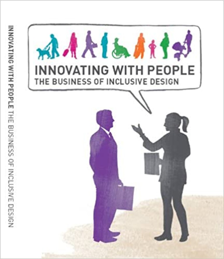 Innovating with people - the business of inclusive design