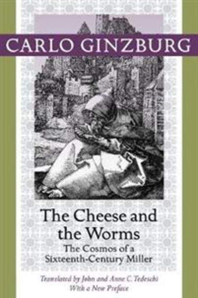 The cheese and the worms - the cosmos of a sixteenth-century miller