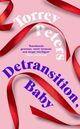 Omslagsbilde:Detransition, baby