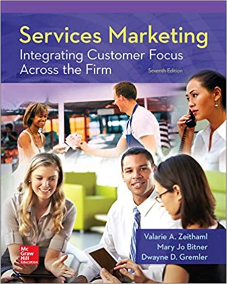 Services marketing - integrating customer focus across the firm