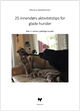 Omslagsbilde:25 innendørs aktivitetstips for glade hunder