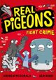 Cover photo:Real pigeons fight crime