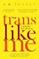 Cover photo:Trans like me : a journey for all of us