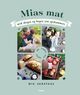 Cover photo:Mias mat : med skogen og hagen som spiskammers