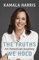 Omslagsbilde:The truths we hold : an American journey