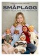 Cover photo:Småplagg : strikk til dukke og prematur