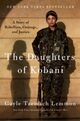 Omslagsbilde:The daughters of Kobani : a story of rebellion, courage, and justice