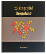 "Vikingfylket Rogaland"