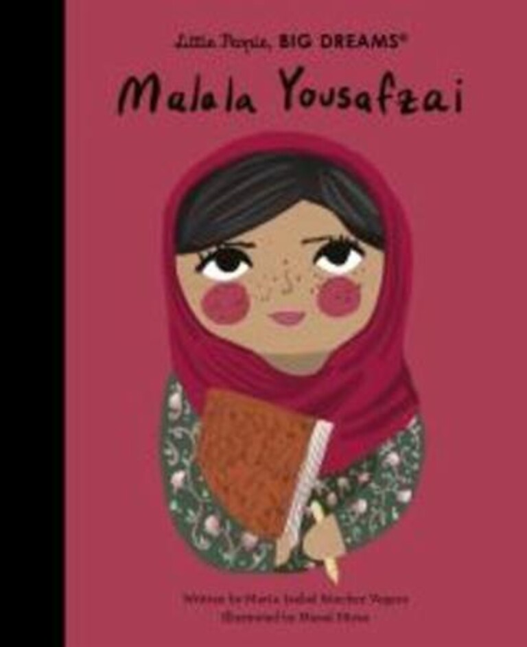 Little people, big dreams - Malala Yousafzai
