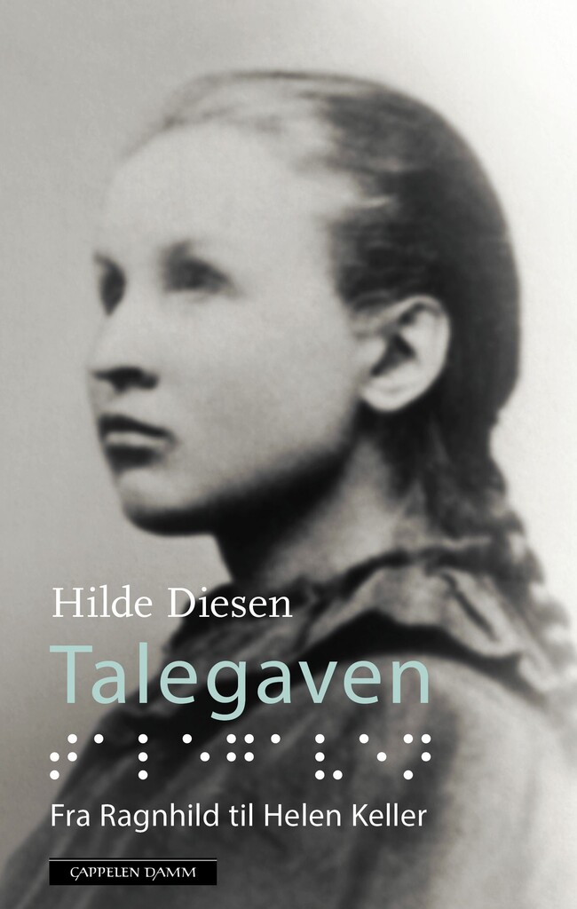 Talegaven : fra Ragnhild til Helen Keller